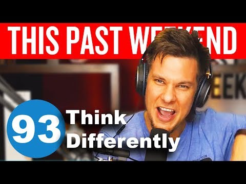 Think Differently | This Past Weekend #93 video thumbnail