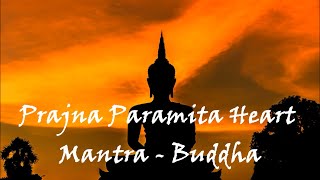 Download lagu Prajna Paramita Heart Mantra Buddha | Heart Sutra | Video: Barun Dey | mp3