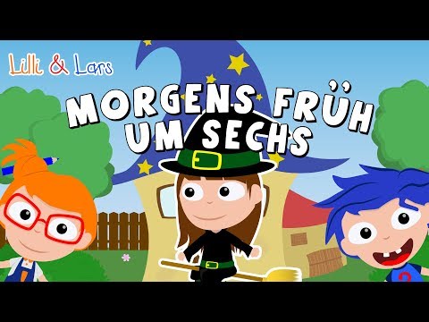 morgens früh um 6 kommt die kleine hex lied - kinderlieder zum mitsingen kindergarten