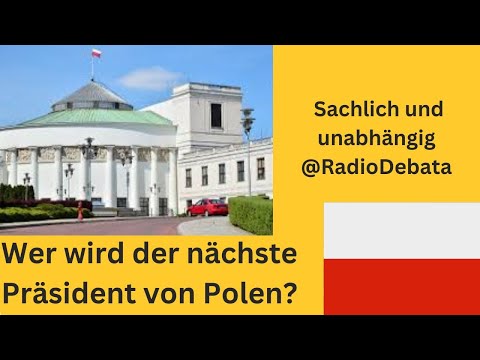Wer wird der nächste Staatspräsident in Polen?
