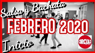 🔥Aprender a BAILAR SALSA  y BACHATA || INICIO  Círculo - FEBRER 2020 || Clases de SALSA y BACHATA💧