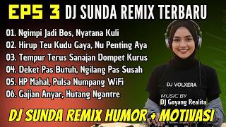 Download lagu Ngimpi Jadi Bos 😆 DJ Sunda Remix Humor Motivasi V3 | Viral TikTok 2026! mp3