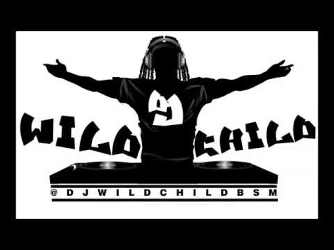 DJ WildChild Official Promo Video @DJWildChildBSM
