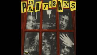THE PARTISANS - No Time