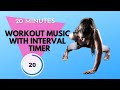 20 Minutes Workout Music With Interval Timer 30 20 Taata