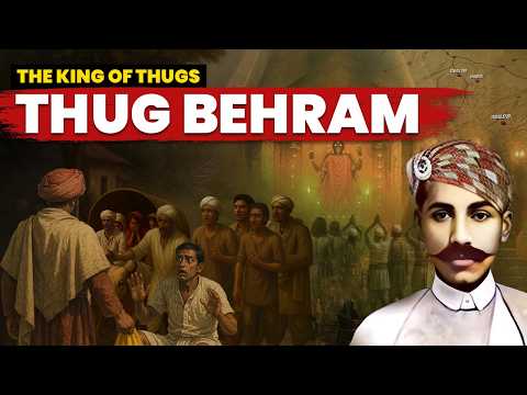 Thug Behram: The Man Who Made a World Record In Killing