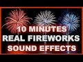 Sound Effects Of Fireworks 10 MINUTES High Quality Audio