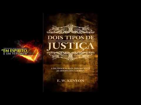 DOIS TIPOS DE JUSTIÇA   AUDIO BOOK  E  W  KENYON