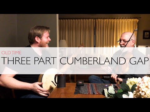Old Time "Cumberland Gap"