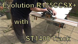 Evolution R185CCSX+ with the ST1400 track - Brilliant for sheet materials!