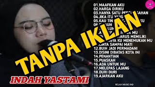 Download lagu INDAH YASTAMI FULL ALBUM... TANPA IKLAN 'MAAFKAN AKU'... mp3