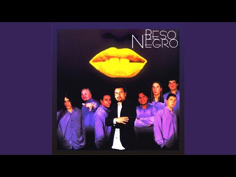 Buscaré Una Excusa Más - Beso Negro