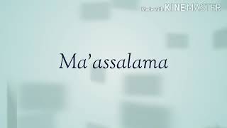 Download lagu Ma'assalama lirik| Hamza Namira lagu terbaik mp3 Download lagu Ma'assalama lirik| Hamza Namira lagu terbaik mp3