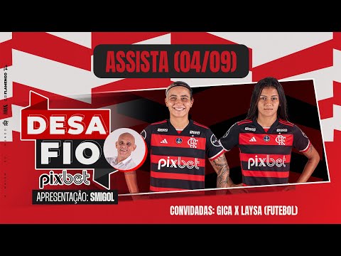 Pixbet Challenge - Gica x Laysa