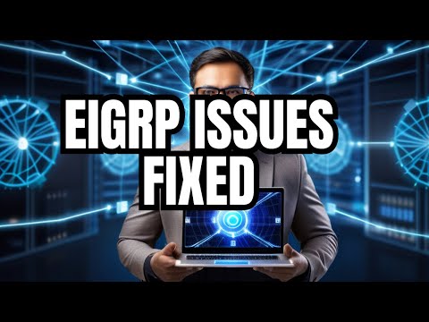 How to Solve EIGRP Issues Fast
