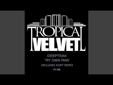 My Own Man (KORT Remix)
