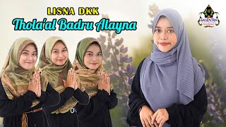 Download lagu THOLA'AL BADRU ALAYNA Cover By LISNA dkk mp3