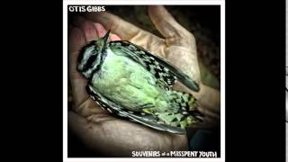 Otis Gibbs - With A Gun In My Hand