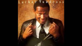 Make Me A Believer - Luther Vandross - 1984