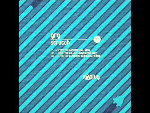 GRG - Stretch (Andre Sobota Remix) - Replug