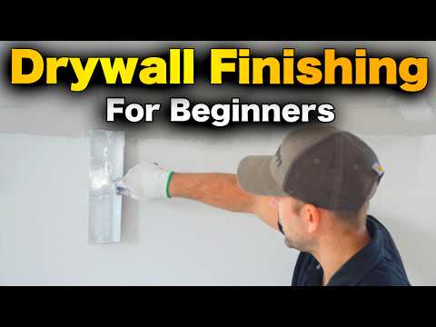 How To Finish Drywall - THE BASICS FOR BEGINNERS!