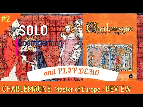Charlemagne: Master of Europe - Detailed Review & Play Demo!