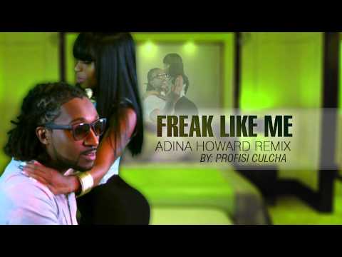 Freak Like Me  Adina Howard remix by Profisi Culcha