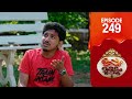 Uppum Mulakum 3 Flowers EP 249
