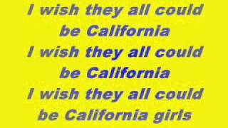 The Beach Boys California Girls