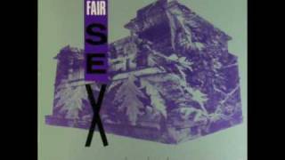 The Fair Sex - House Of Unkinds (1988)