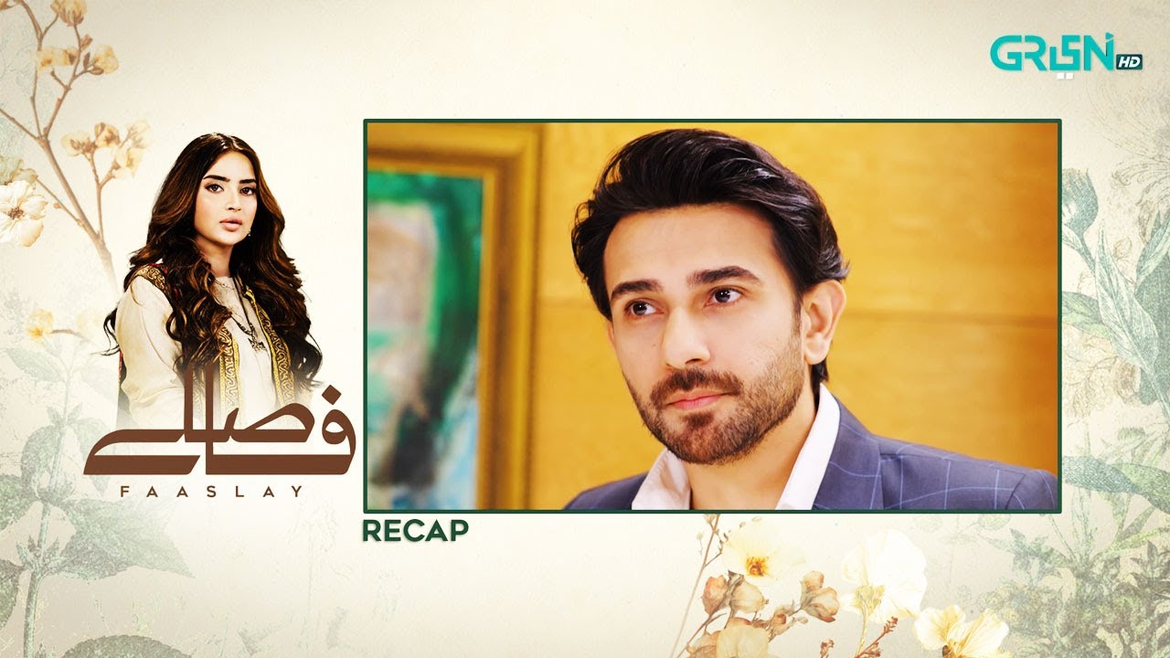 Recap - Faaslay Episode 09 - 26th December 2025 | Ali Ansari - Saboor Aly | Green TV Entertainment