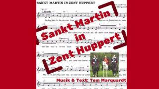 Sankt Martin in Zent Huppert (HD) - Martinslied für Sankt Hubert
