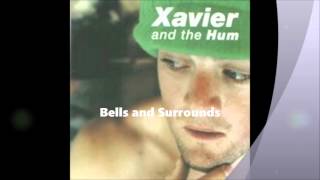 Xavier and the Hum - Green (Full Album)