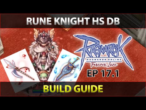 Rune Knight Hundred Spears Dragons Breath Build Guide - Ragnarok Online Forever Love