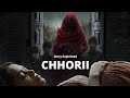 Chhorii (2021) Full Movie |Review & Full Story Explained