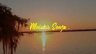 Download lagu Story WA Lyrics Lagu Galau Viral 30 Detik 2020 - Melukis Senja (Budi Doremi) Cover Akustik mp3