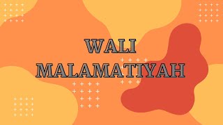 Download lagu Wali Malamatiyah mp3
