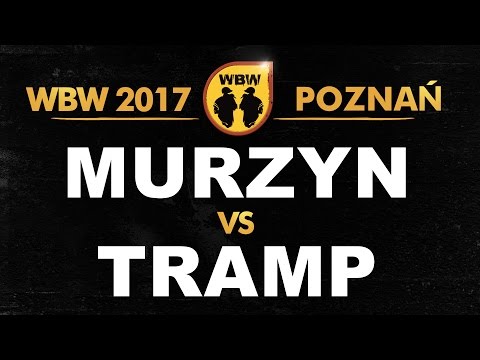 Murzyn 🆚 Tramp 🎤 WBW 2017 Poznań (freestyle rap battle)