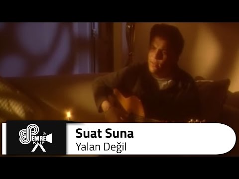 Suat SUNA - Yalan Değil