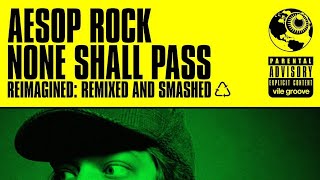 AESOP ROCK × HIEROGLYPHICS - The Harbor Is Yours / At The Helm (Vile Groove Mashup)