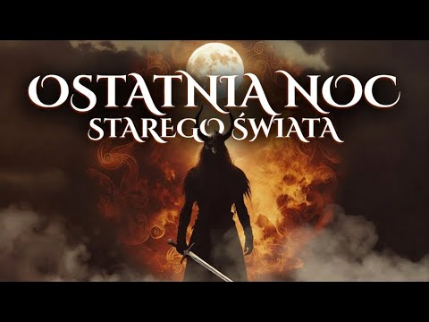 Pieśń na Nowy Rok - Ostatnia Noc Starego Świata - dark slavic folk metal