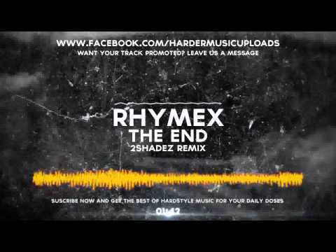 RhYmeX feat. Tim H - The End (2Shadez Remix) - [FREE RELEASE]