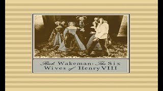 Rick Wakeman - Anne of Cleves