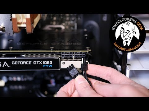 Datorbyggarguide - Installera ett grafikkort