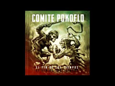 cholocausto. Comité Pokofló (Mafuego Dub & DSS) El fin de los tiempos