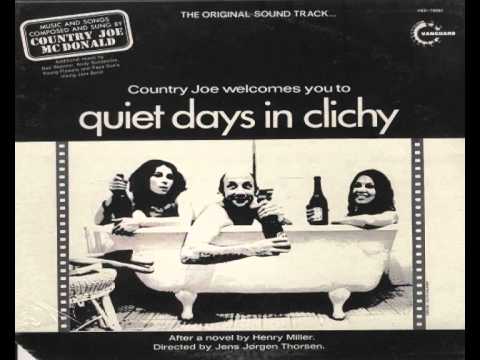 07 Country Joe McDonald-Quiet Days In Clichy II [Quiet Days in Clichy (1970) OST]