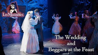 Les Miserables Live- The Wedding and Beggars at the Feast