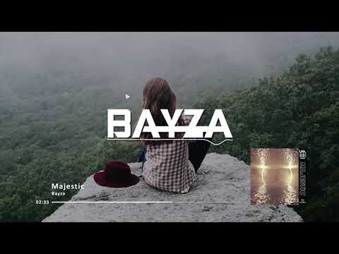 Bayza - Majestic