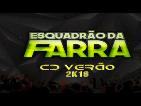 Esquadrão Da Farra -Lançamento Verão 2018