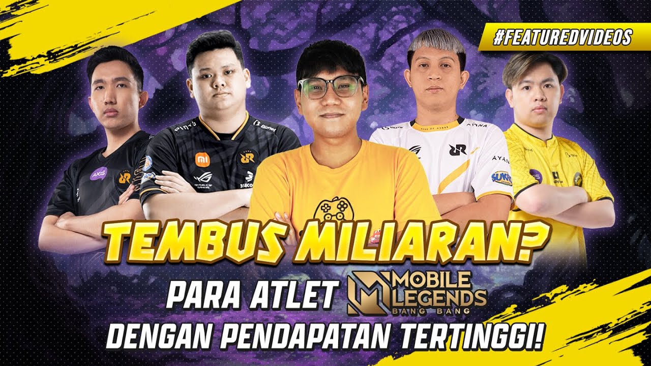 Jadi Pro Player Auto Kaya! 7 Atlet Esports MLBB Indonesia Dengan Pendapatan Terbanyak!
